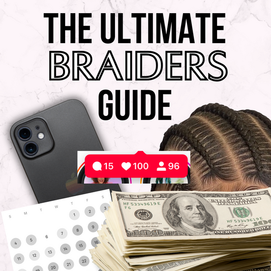 The Ultimate Braiders Guide